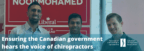Ensuring the Canadian government hears the voice of chiropractors